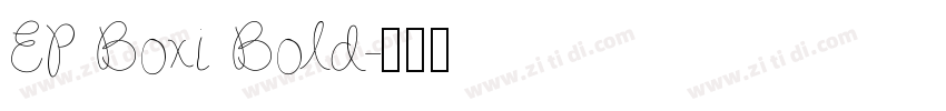 EP Boxi Bold字体转换